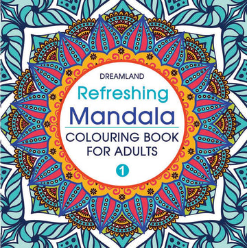 Refreshing Mandala- Colouring Book for Adults Book 1