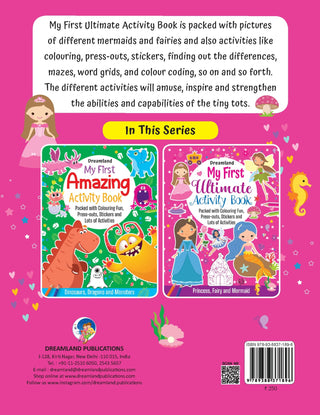 My First Ultimate Activity Book-  Princess, Fairy and Mermaid
