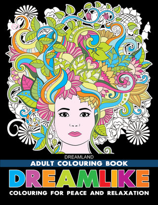 Dreamlike- Colouring Book for Adults