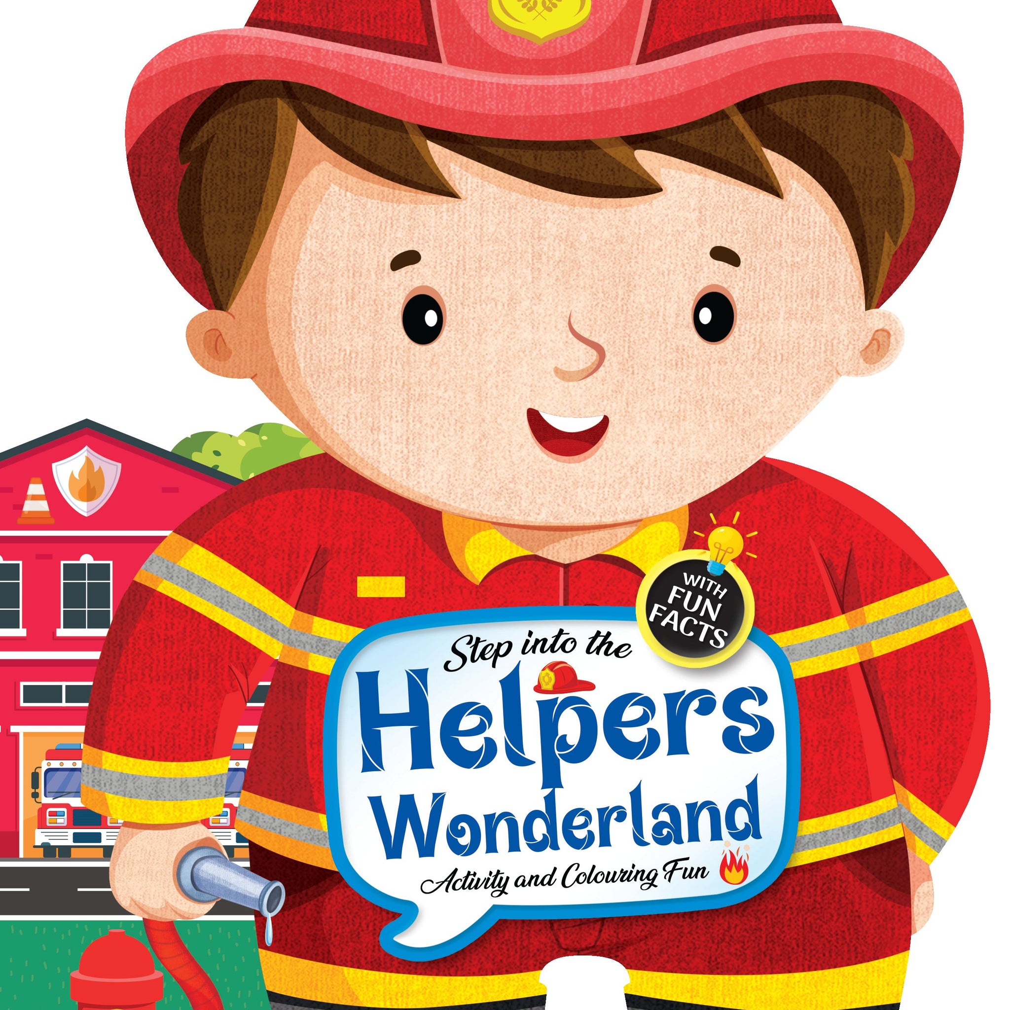 Step into the Helpers Wonderland - Activity and Colouring Fun Book for Age 4+