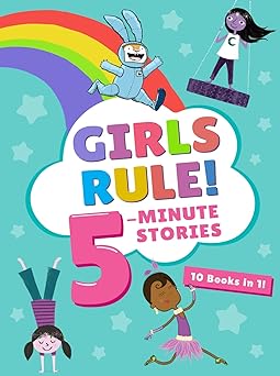 Girls Rule 5 Minute Stories 10 Books in 1