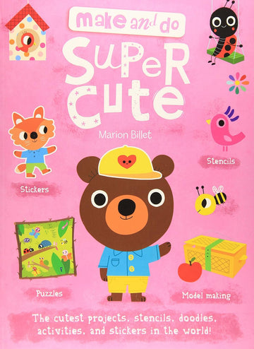 Super Cute (Make and Do) Book
