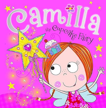 Camilla the Cupcake Fairy Story Book