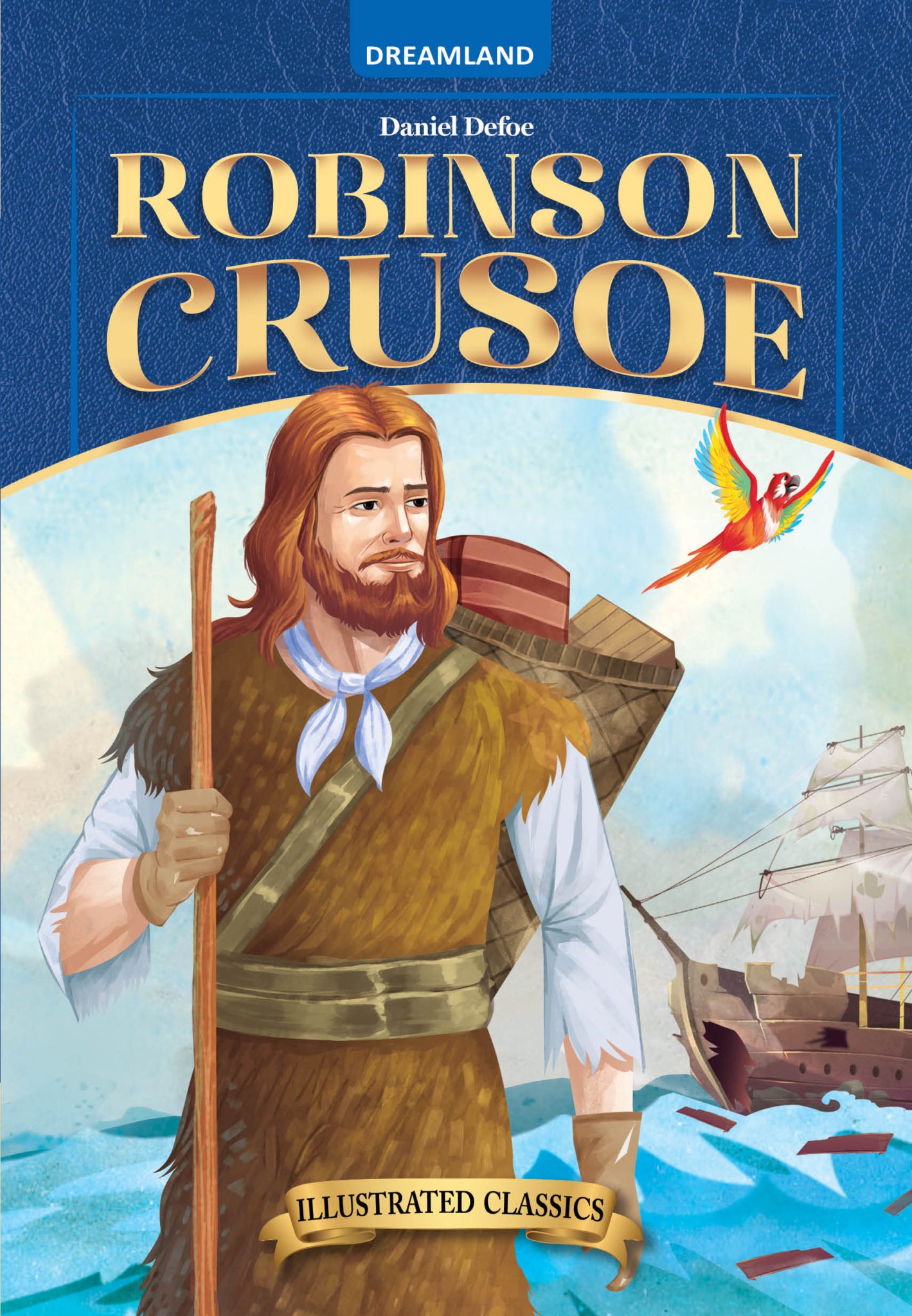 Robinson Crusoe – Illustrated Abridged Classics for Children with Practice Questions