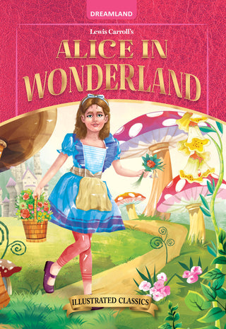 Alice in Wonderland – Illustrated Abridged Classics for Children with Practice Questions