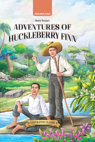 Adventure of Huckleberry Finn - Illustrated Abridged Classics for Children with Practice Questions