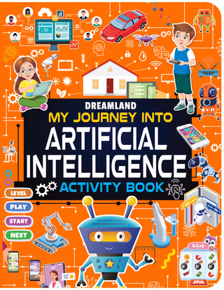Artificial Intelligence Activity Book for Kids 7+- Activities about AI, Computers & Machine Learning