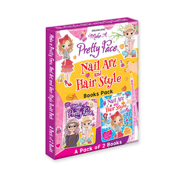 Make A Pretty Face and Nail Art, Hair Style Pack- 2 Books : Interactive & Activity Book for Kid