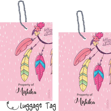 Luggage Tags -Follow Your Dream - Pack of 2 Tags - PREPAID ONLY