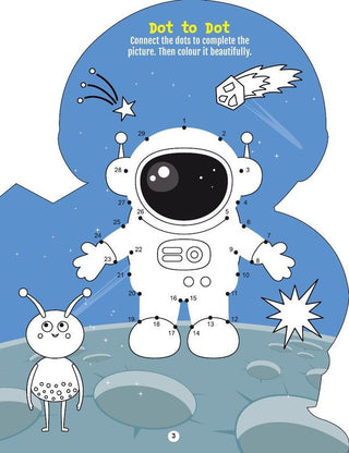 Step into the Space World - Activity and Colouring Fun Book for Age 4+
