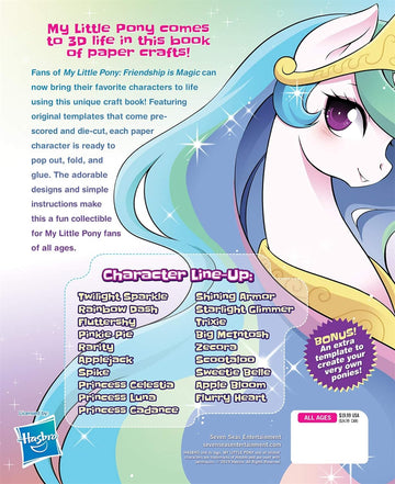 My Little Pony: Friendship Is Magic Papercraft - The Mane 6 & Friends Paperback