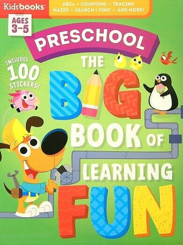 Preschool The Big Book of Learning Fun for Ages 3-5