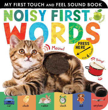 My First Touch And Feel Sound Book - Noisy First Words