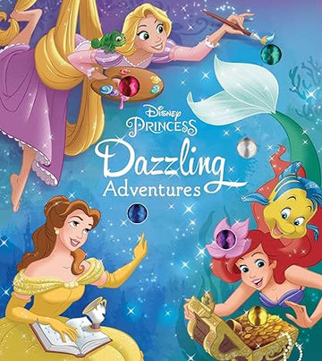 Disney Princess: Dazzling Adventures Board Book