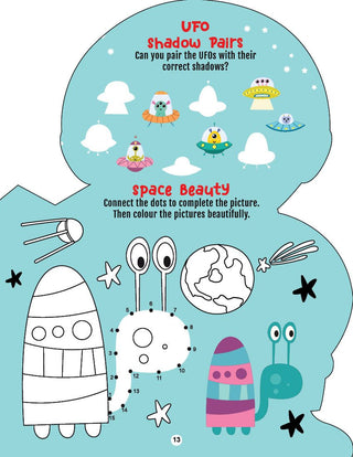 Step into the Space World - Activity and Colouring Fun Book for Age 4+